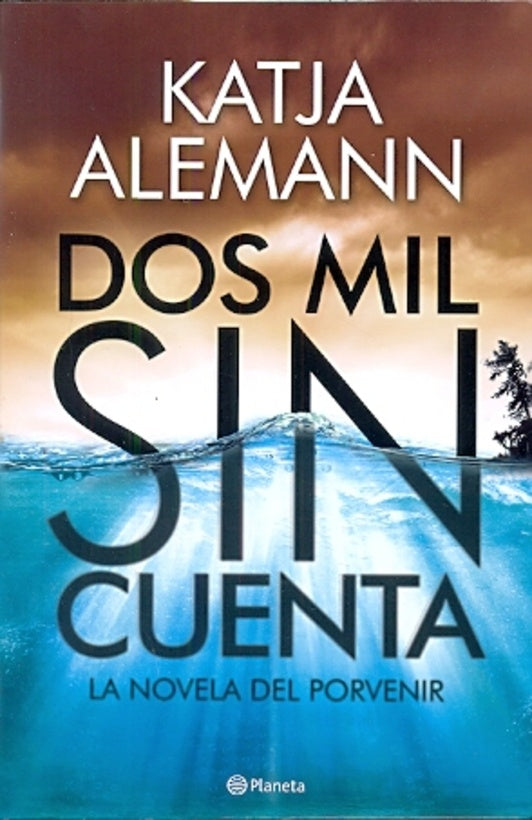 Dos mil sin cuenta | Katja  Alemann
