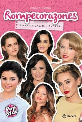 Rompecorazones. Siete chicas mil amores | Pedro garfio