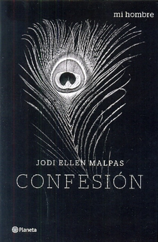 CONFESION - MI HOMBRE 3.. |  JODI ELLEN  MALPAS
