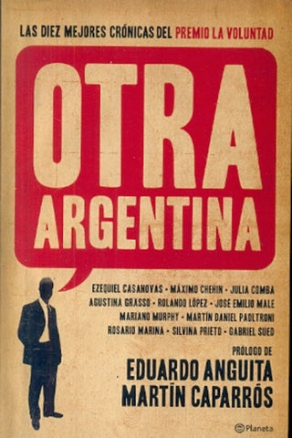 OTRA ARGENTINA.. | Eduardo Anguita