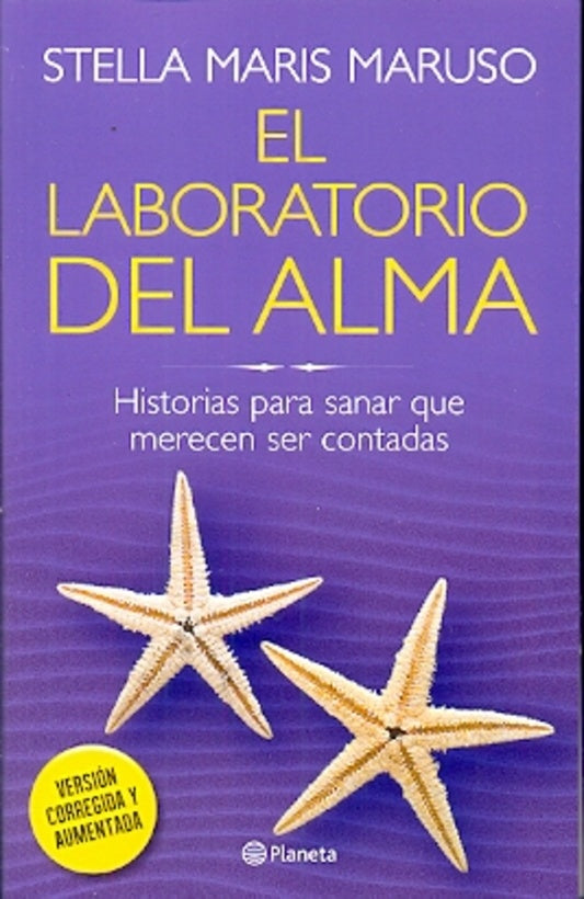 El laboratorio del alma | Stella Maris Maruso