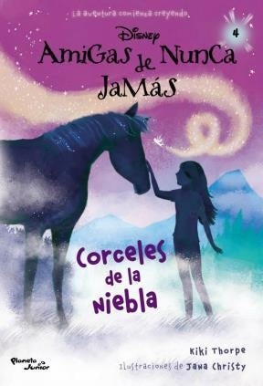 Corceles de la niebla. Amigas de nunca jamás | Kiki Thorpe
