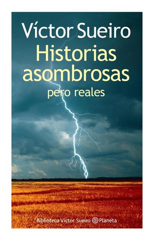 HISTORIAS ASOMBROSAS | Víctor Sueiro