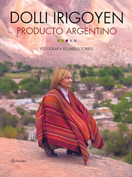 PRODUCTO ARGENTINO * | DOLLI IRIGOYEN