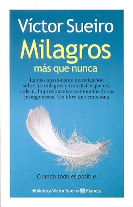 MILAGROS MAS QUE NUNCA. | Víctor Sueiro