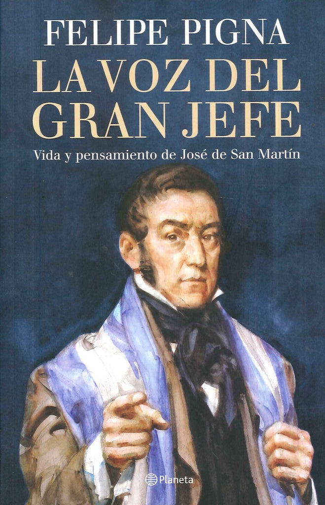 La voz del gran jefe | Felipe Pigna