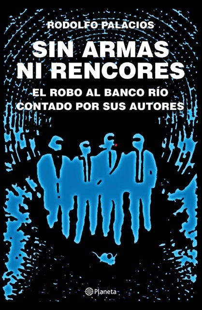 SIN ARMAS NI RENCORES | RODOLFO  PALACIOS