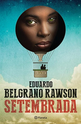 SETEMBRADA | Eduardo Belgrano Rawson