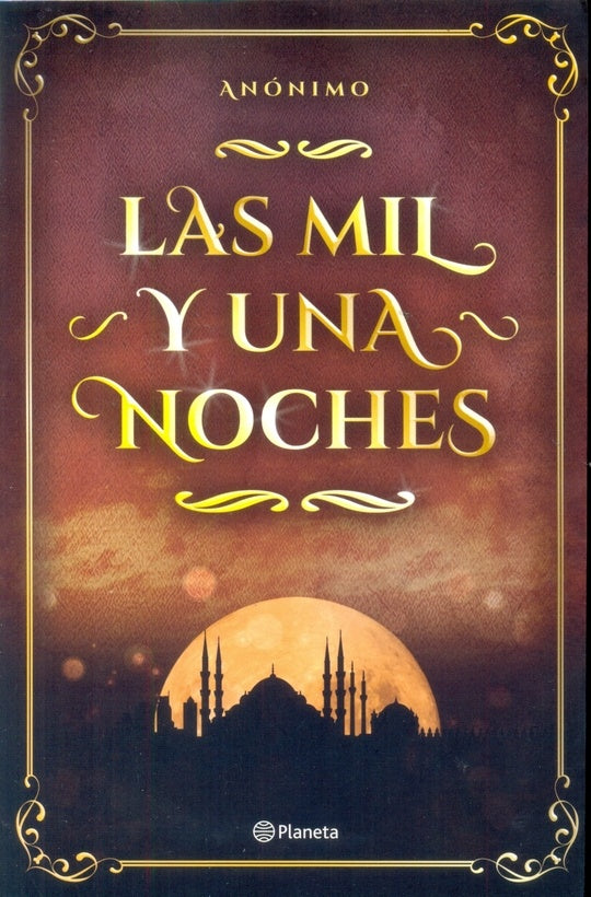 LAS MIL Y UNA NOCHES.. | Anônimo