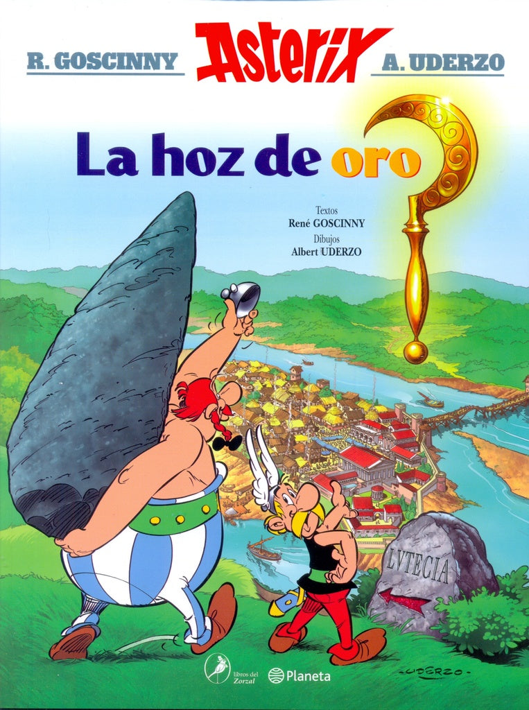 Asterix 2. La hoz de oro | Rene Goscinny
