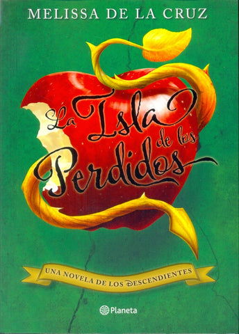 LOS DESCENDIENTES. LAS ISLA DE LOS PERDIDOS