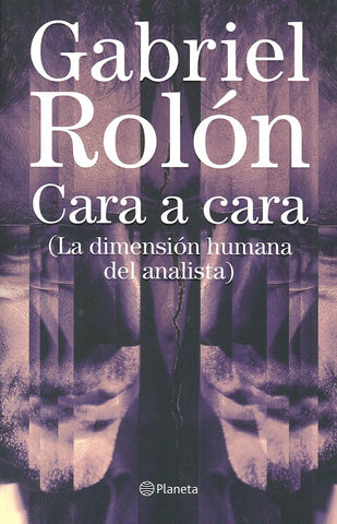 CARA A CARA*.. | Gabriel Rolón