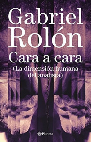 CARA A CARA*.. | Gabriel Rolón