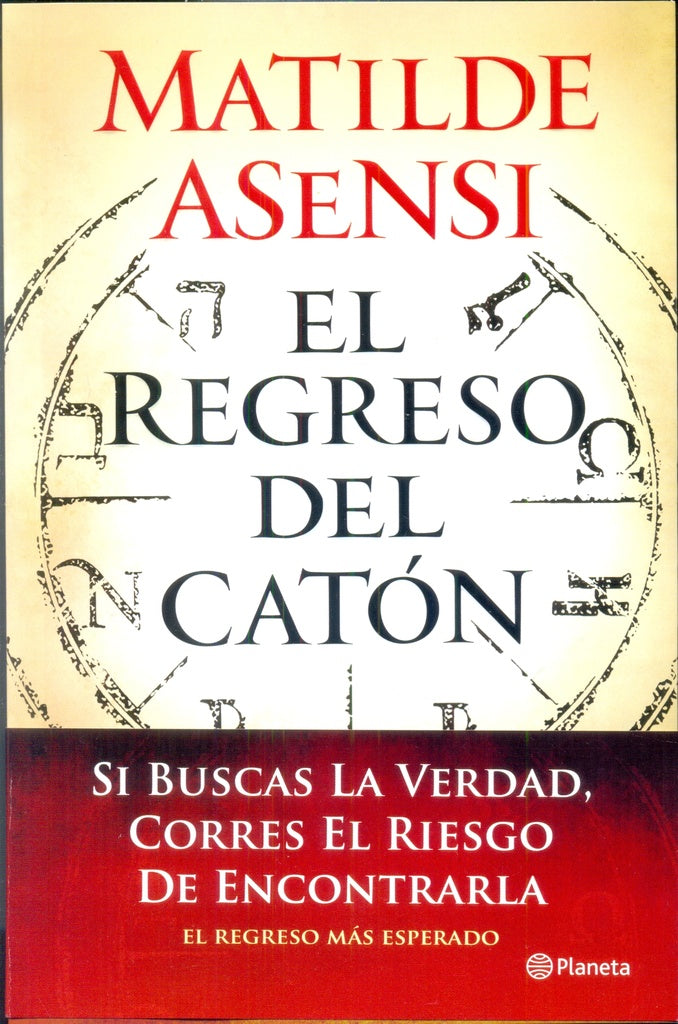 EL REGRESO DEL CATON | Matilde Asensi
