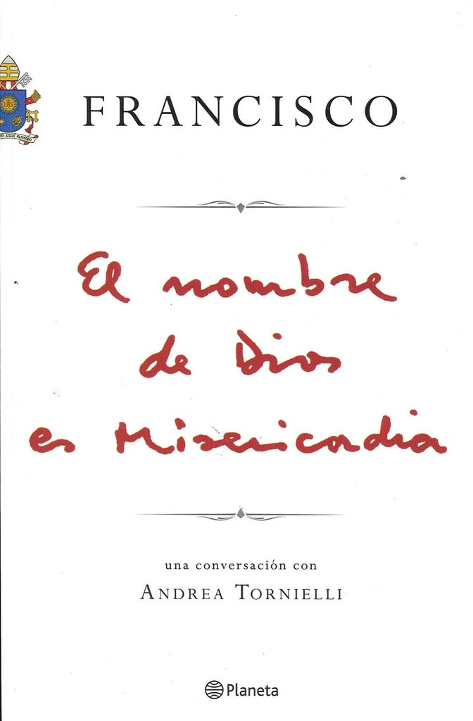 FRANCISCO - EL NOMBRE DE DIOS ES MISERICORDIA*.. | Andrea Tornielli