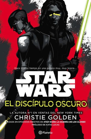 Star Wars discipulo oscuro | Christie Golden