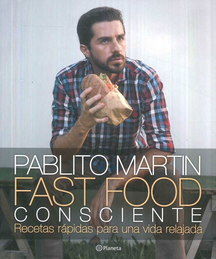 Fast food consciente (fallado) | Pablito Martín