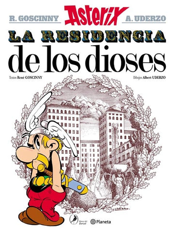ASTERIX - LA RESIDENCIA DE LOS DIOSES* | René Goscinny