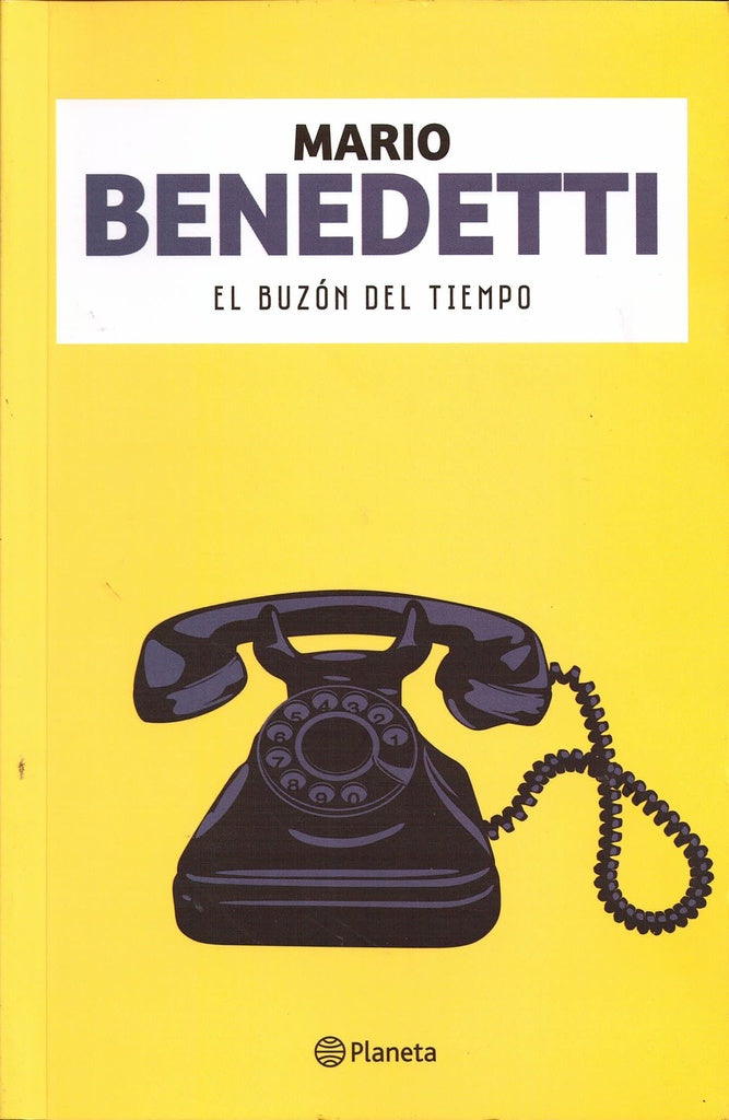 El buzon del tiempo* | MARIO BENEDETTI
