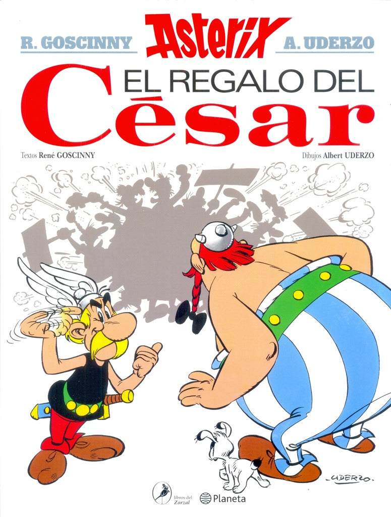 ASTERIX 21. EL REGALO DE CESAR | Rene Goscinny