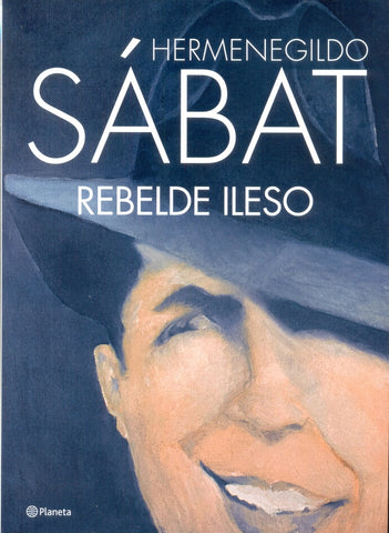 REBELDE ILESO | Hermenegildo Sabat
