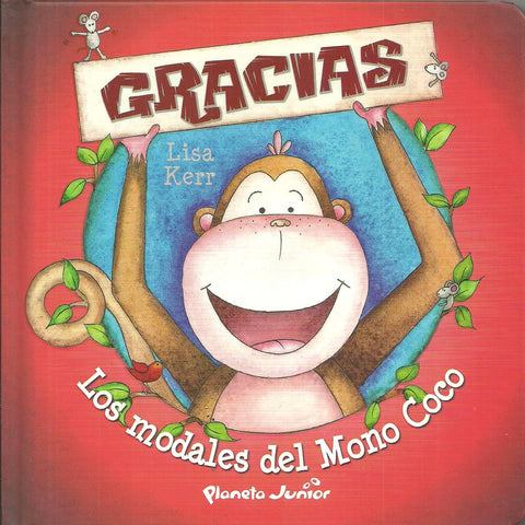 Los modales del mono coco GRACIAS