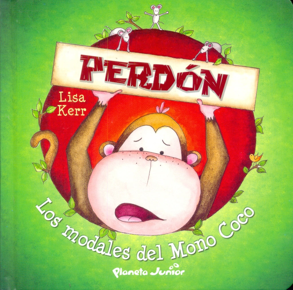 Los modales del mono coco POR FAVOR