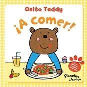 OSITO TEDDY¡ A COMER!