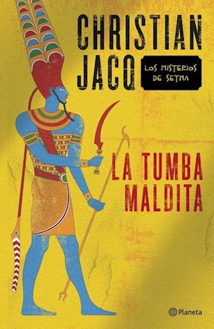 LA TUMBA MALDITA.. | Christian Jacq