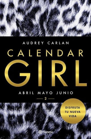 CALENDAR GIRL 2)... | AUDREY CARLAN