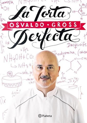 La torta perfecta | Osvaldo Gross