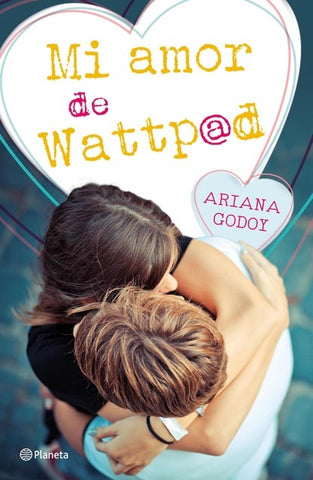 Mi amor de wattpad | Ariana  Godoy