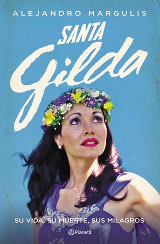SANTA GILDA.. | Alejandro Margulis