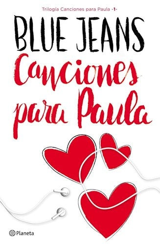 CANCIONES PARA PAULA*.. | Blue Jeans