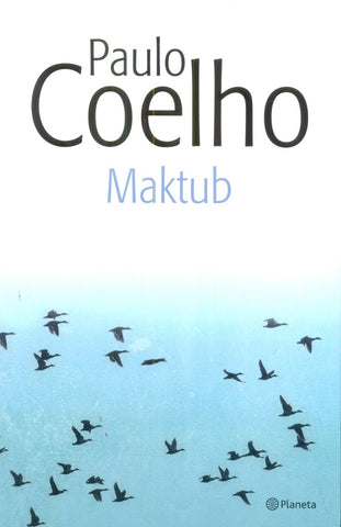 MAKTUB* | Paulo Coelho