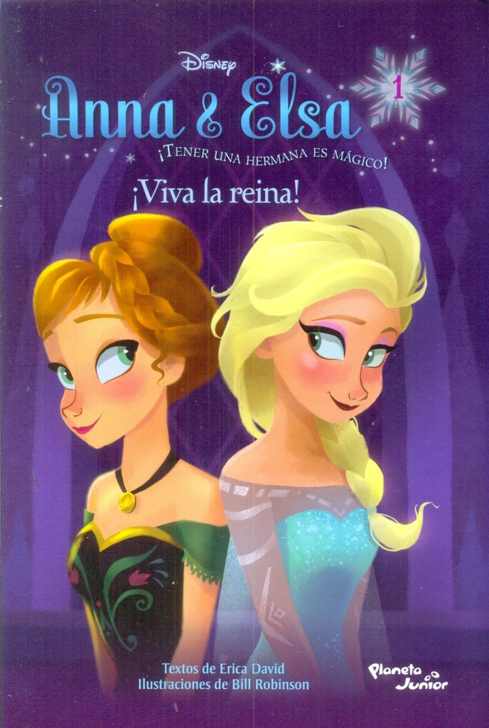 Anna&Elsa, viva la reina | Erica David