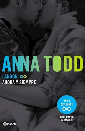 AHORA Y SIEMPRE (LANDON 2).. | Anna Todd