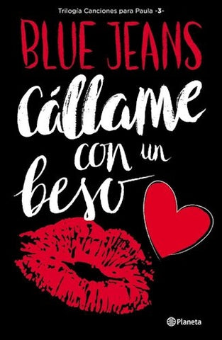 CALLAME CON UN BESO.. | Blue Jeans