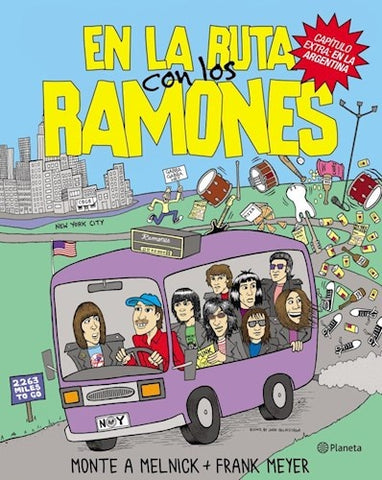 EN LA RUTA CON LOS RAMONES | Monte A. Melnick
