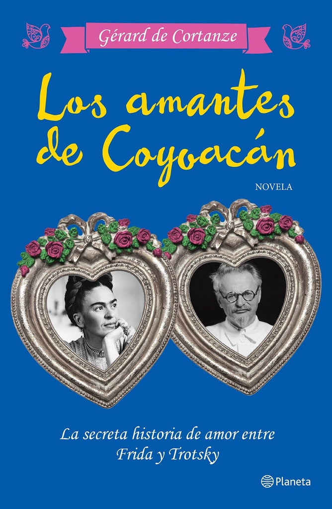 LOS AMANTES DE COYOACAN- FALLADO | Gérard de Cortanze
