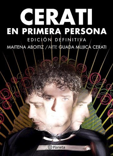 CERATI. EN PRIMERA PERSONA.. | Maitena Aboitiz