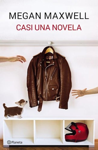 CASI UNA NOVELA | Megan Maxwell
