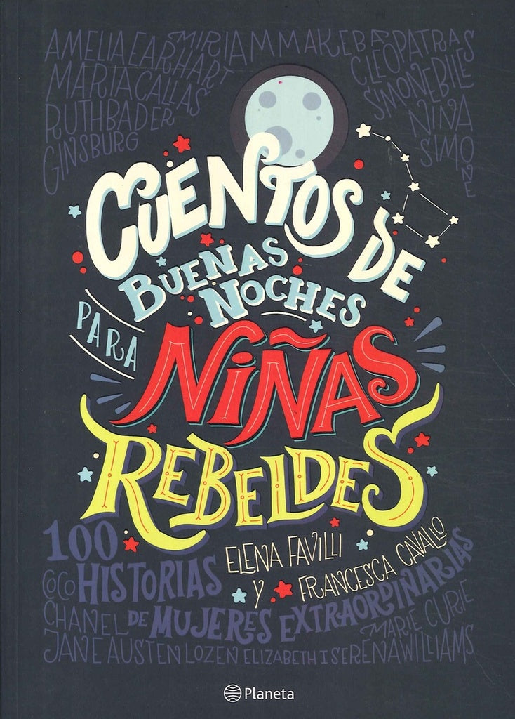 CUENTOS DE BUENAS NOCHES PARA NI AS REBELDES | ELENA FAVILLI