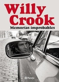 Memorias improbables | Willy Crook