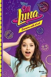 SOY LUNA 6. SIEMPRE SALE EL SOL* | Disney