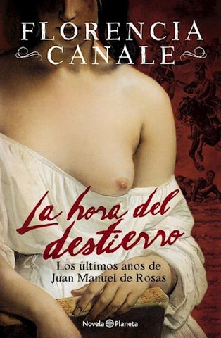 LA HORA DEL DESTIERRO.. | Florencia Canale
