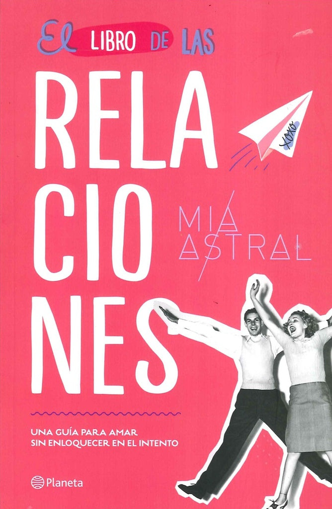 EL LIBRO DE LAS RELACIONES (AUT) | MIA  ASTRAL