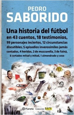 Una historia del futbol | Pedro  Saborido