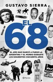 El 68  | Gustavo Sierra
