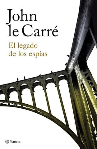 EL LEGADO DE LOS ESPIAS (FALLADO) | John Le Carré
